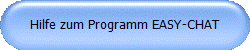 Hilfe zum Programm EASY-CHAT